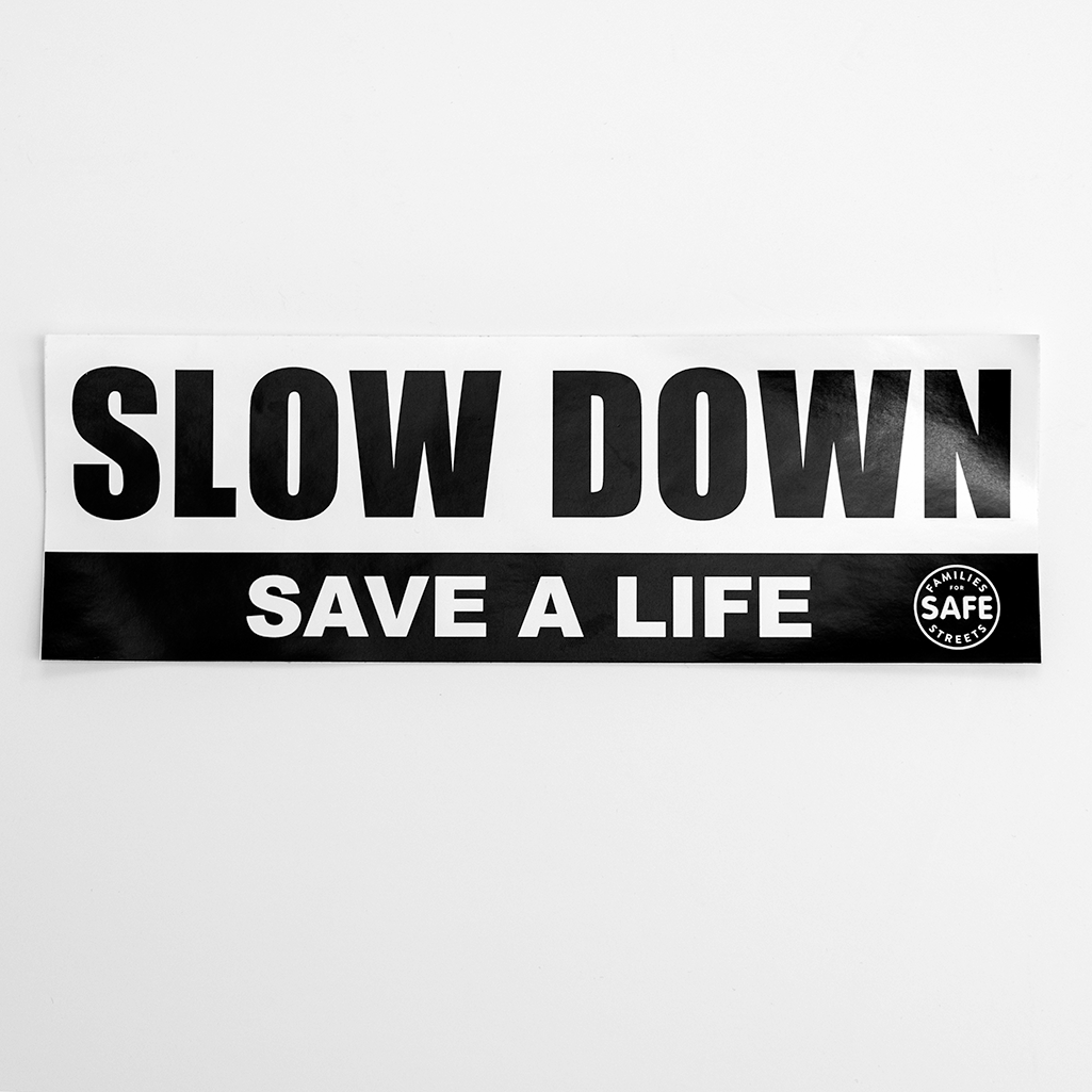 Slow Down Bumper Sticker