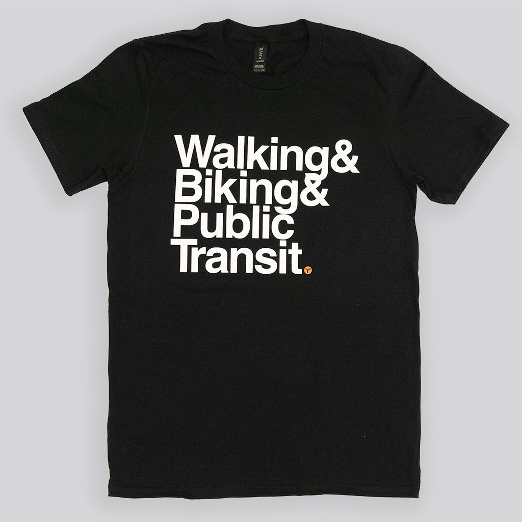 Walking & Biking & Public Transit Tee
